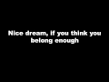 Radiohead - Nice Dream Lyrics