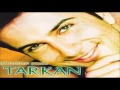 Tarkan - Delikanlı Çağlarım