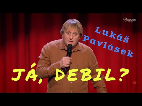 Lukáš Pavlásek - Já, debil?
