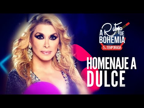 HOMENAJE A DULCE | ALEJANDRA ÁVALOS Y SHEYLA | A RITMO DE BOHEMIA T5 E2