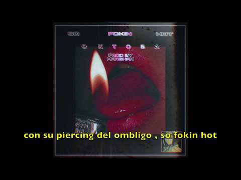 OKTOBA - SO FOKIN HOT [MARSHAK]