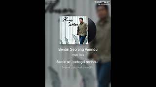 Download lagu Berdiri Seorang Perindu - ibnor Riza ( karaoke ) mp3