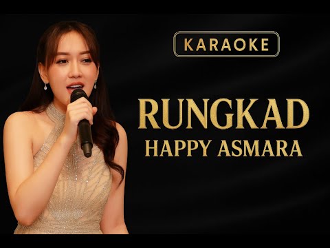 Rungkad - Happy Asmara ft.The Saxobrothers Karaoke