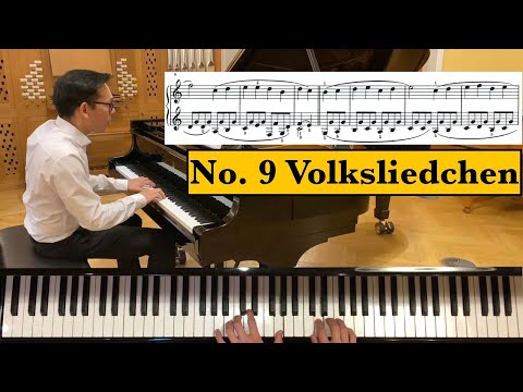 Schumann "Album für die Jugend" Op. 68 | No. 9 Volksliedchen | Piano Tutorial