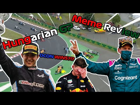 F1 2021 Hungarian GP Meme Review | u/alphamaxnova1 Style