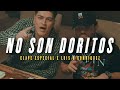 Clave Especial X Luis R Conriquez No Son Doritos Letra Lyrics