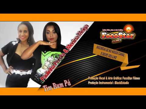 Paulinha Pérola & Menina Meiga_ Tim Bum Pá.