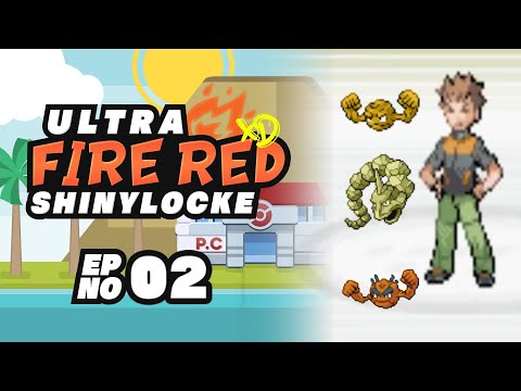 Pokémon Ultra FireRed XD ShinyLocke - Episode #02 "BROCK GETS ROCKED"