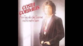 Costa Cordalis - Am Tag als die Sonne nicht mehr kam