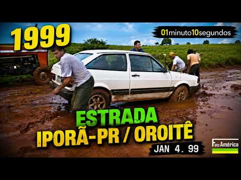 IPORÃ-PR    ESTRADA OROITÊ / 1999