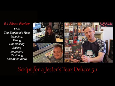 Script for a Jester's Tear Deluxe ~ 5.1 Surround Album Review ~ Plus the Engineer's Perspective!