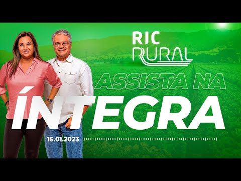Assista o RIC Rural ao vivo | 15/01/2023