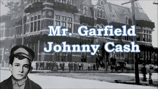 Mr  Garfield Johnny Cash with Lyrics