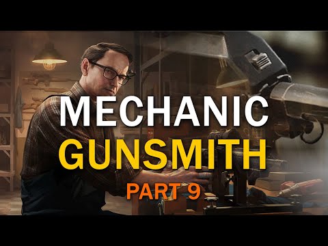 Gunsmith Part 9  - Mechanic Task Guide - Escape From Tarkov