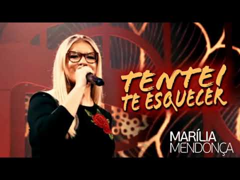 Marília Mendonça - Tentei Te Esquecer