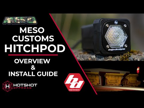 Baja Designs S1 Reverse / Chase Light - MESO Customs HitchPod Overview and Install