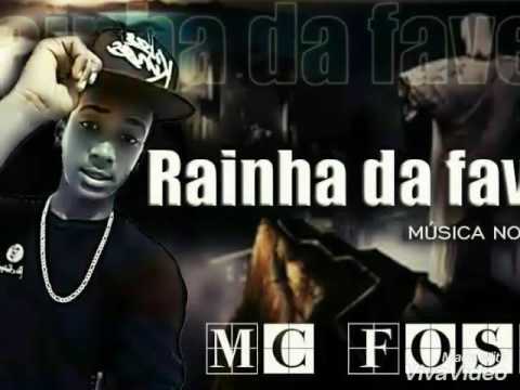 MC FOSCO - RAINHA DA FAVELA - MÚSICA NOVA 2017