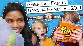 American Family Celebrates Raksha Bandhan 2021 // Sibling Love // Indian Holiday