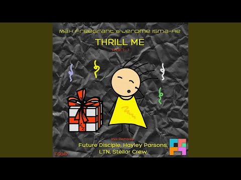 Thrill Me (Hayley Parsons Remix)