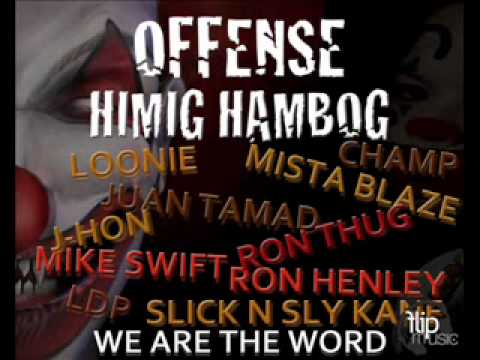 OFFENSE (Himig Hambog)