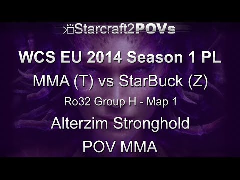 SC2 HotS - WCS EU 2014 S1 PL - MMA vs StarBuck - Ro32 Group H - Map 1 - Alterzim - MMA