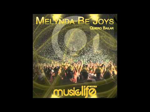 Melynda Be Joys - Quiero Bailar (Gianluca Argante Remix)
