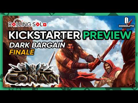 Conan: The Board Game | Kickstarter Preview | Solo Playthrough | Dark Bargain | Finale