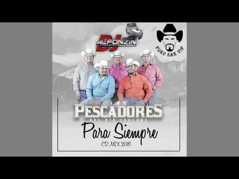 Los Pescadores del Río Conchos Mix 2016 