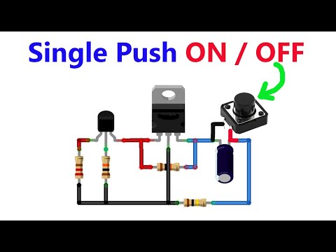 How to make Single Push ON / OFF Circuit | Single Push Latching using IRFZ44N
