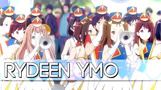 Hibike! Euphonium • RYDEEN - YMO [Long Version]