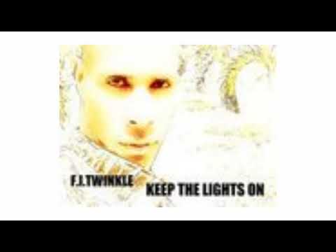 F. I. Twinkle - Keep the lights on (audio)