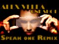 Alex Velea - One Shot [Speak One Remix ...
