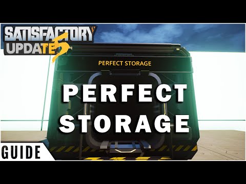 Build The Perfect Storage System | Satisfactory Update 5