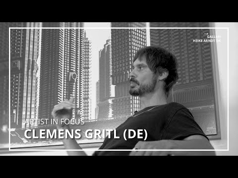 Artist In Focus #25: Clemens Gritl (DE) [EN]