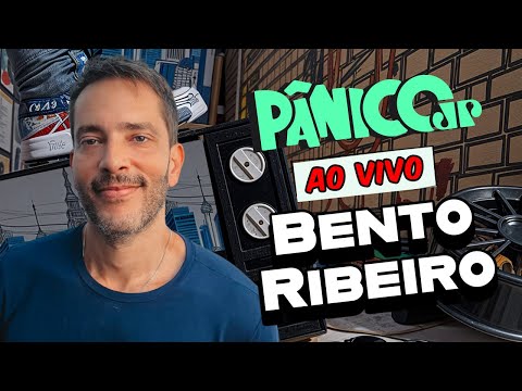 BENTO RIBEIRO | PÂNICO - 07/10/2025