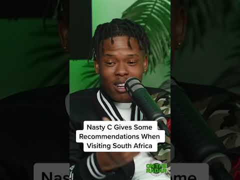 Nasty C Gives Some Recommendations When Visiting South Africa