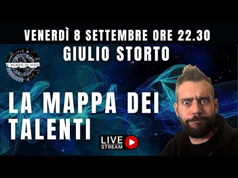 LA MAPPA DEI TALENTI con GIULIO SOTRTO
