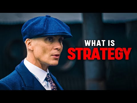 The Truth About Strategy | Thomas Shelby