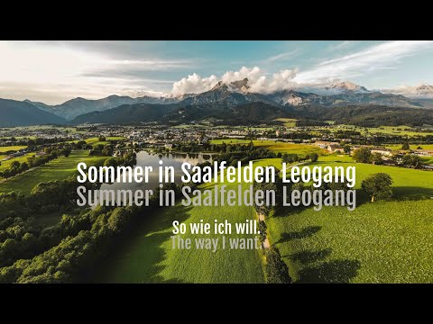 Sommer in Saalfelden Leogang - SalzburgerLand