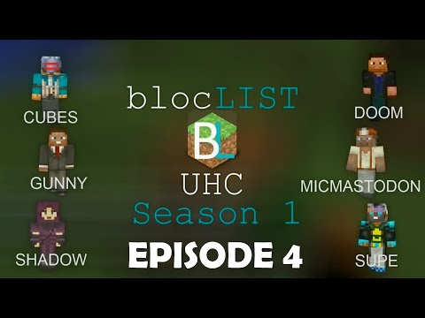 blocLIST UHC Season 1 - Episode 4 - Micmastodon POV
