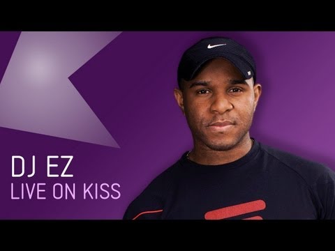 DJ EZ Live At Kiss Fm (UK)