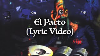 Mägo de Oz - El Pacto (Lyric Video Oficial) | LA LEYENDA DE LA MANCHA