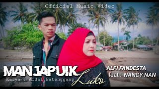 Download lagu Alfi Fandesta feat Nancy Nan ( Manjapuik Luko ) Karya Afdal Patenggang mp3