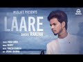 Laare A Punjabi Sad Song By Ranjha Full Video New Punjabi Songs 2023 MuSlate