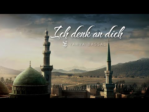 Yahya Bassal - Ich denk an Dich [Official Lyric Video]