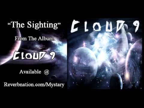 Mystary - The Sighting (Cloud 9)