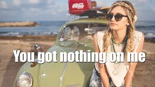 Loving Caliber feat. Nikki Holguin - You Got Nothing On Me (Lyrics)