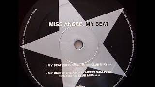 Miss Angee - My Beat (SKR 309 Pumpin' Club Mix)  (2001)