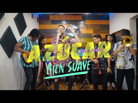 BIEN SUAVE - AZÚCAR (En Vivo) - CuarenPlena Session`s #15
