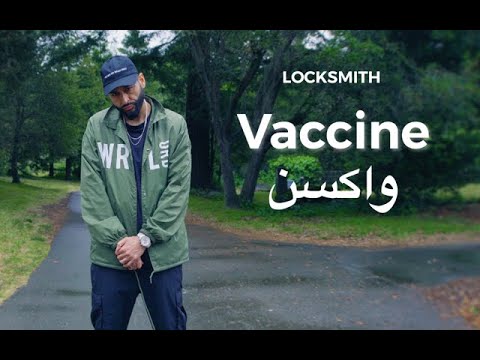 Locksmith – “Vaccine”